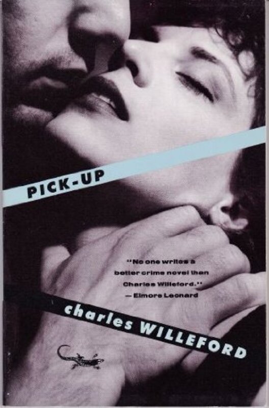 Book cover for "Pick-Up" by Charles Willeford