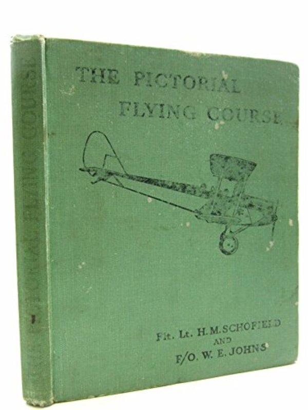 Book cover for "Pictorial Flying Course" by Captain WE Johns