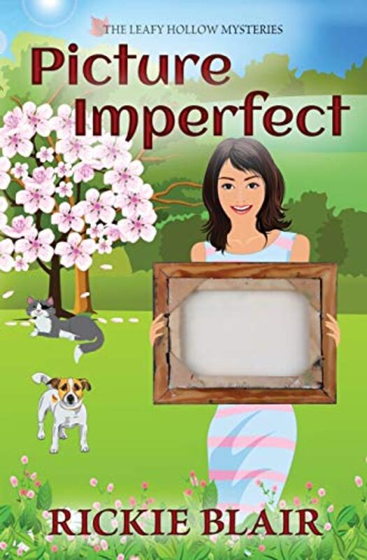 Book cover for "Picture Imperfect" by Rickie Blair