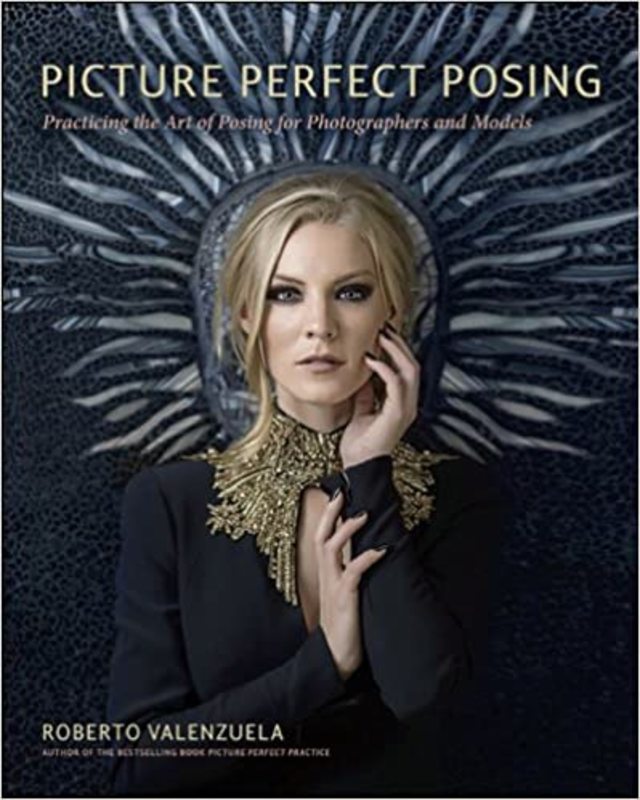 Book cover for "Picture Perfect Posing" by Valenzuela Roberto