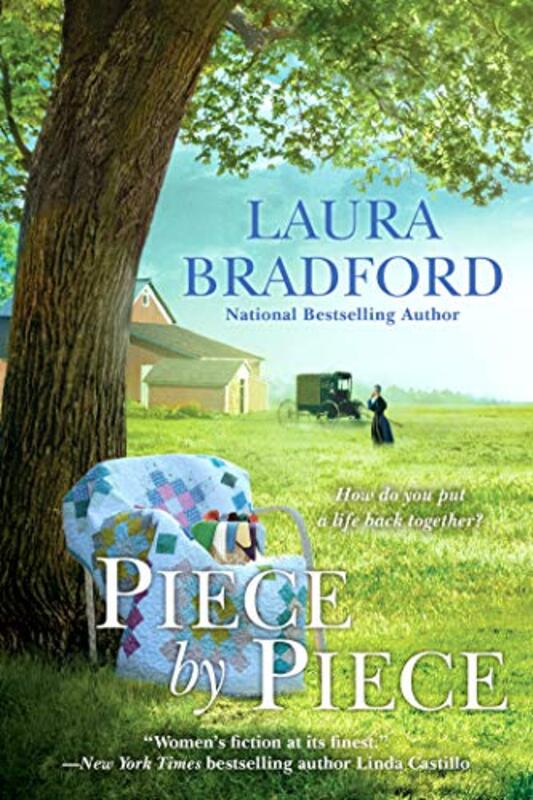 Book cover for "Piece by Piece" by Laura Bradford