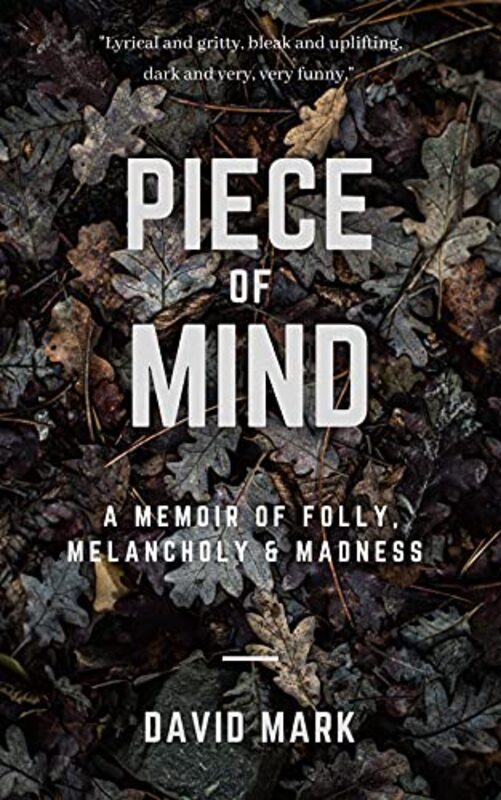 Book cover for "Piece of Mind" by David Mark