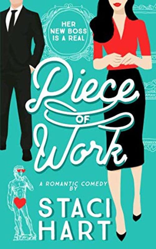 Book cover for "Piece of Work" by Staci Hart