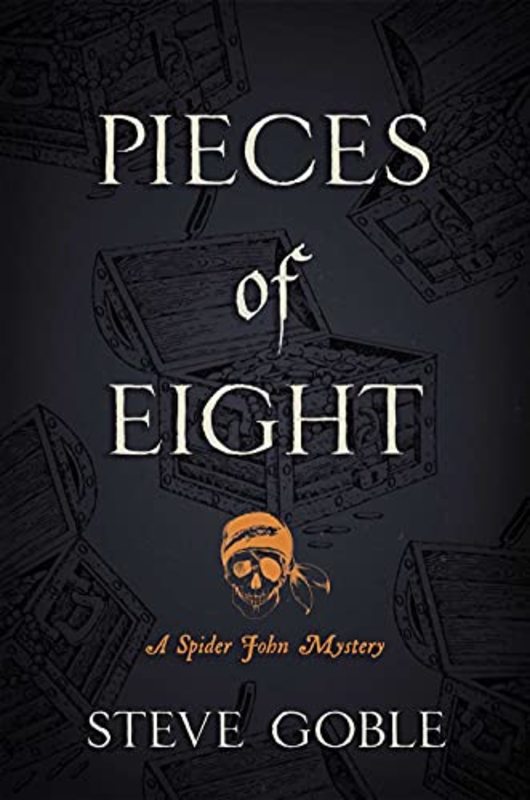 Book cover for "Pieces of Eight" by Steve Goble