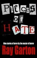 Book cover for "Pieces of Hate" by Ray Garton