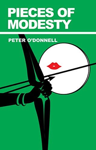 Book cover for "Pieces of Modesty" by Peter O'Donnell