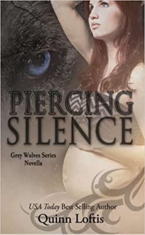 Book cover for "Piercing Silence" by Quinn Loftis