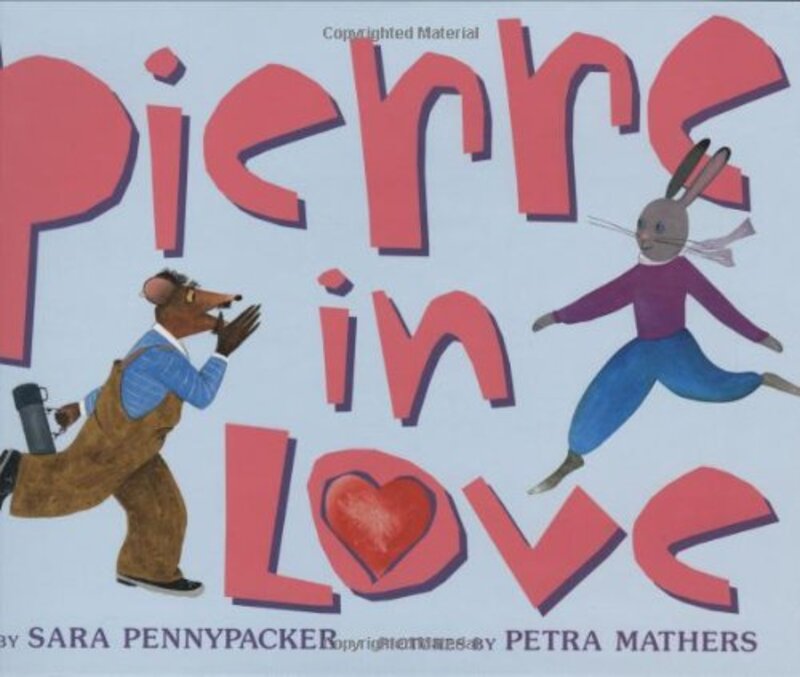 Book cover for "Pierre In Love" by Sara Pennypacker
