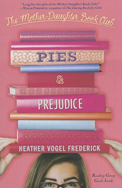 Book cover for "Pies and Prejudice" by Heather Vogel Frederick