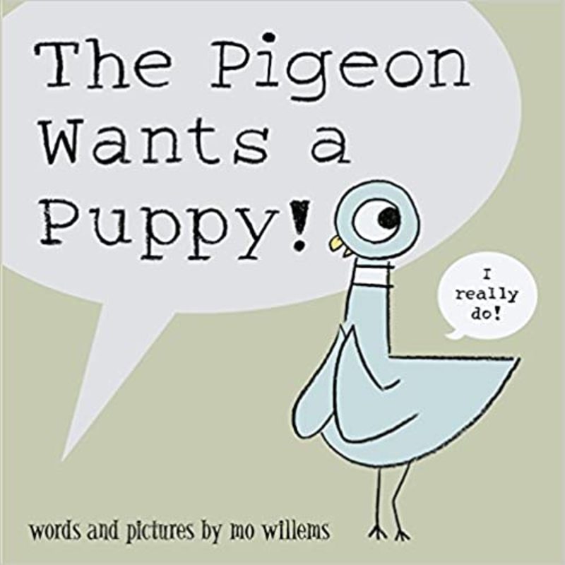 Book cover for "Pigeon Wants a Puppy!" by Mo Willems