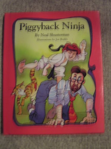 Book cover for "Piggyback Ninja" by Neal Shusterman