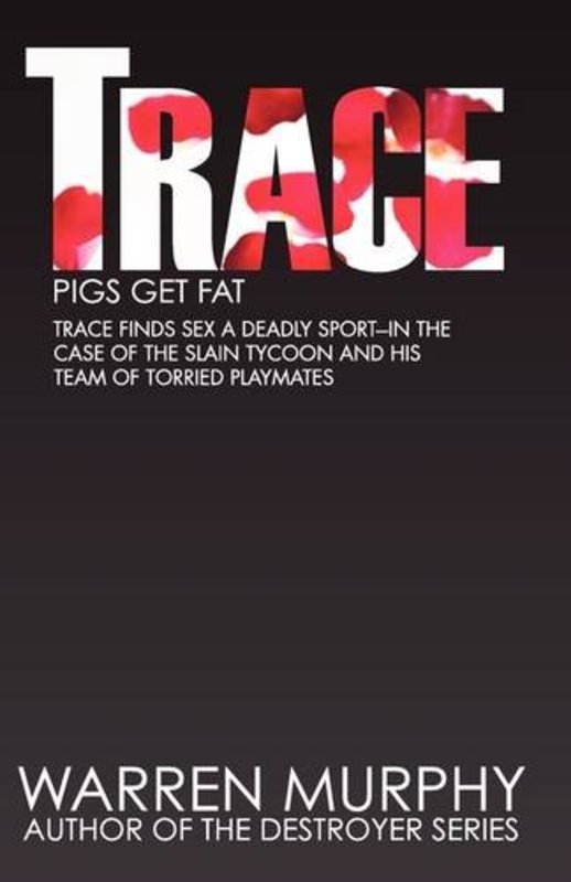 Book cover for "Pigs Get Fat" by Warren Murphy
