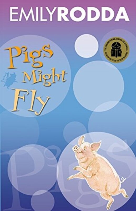 Book cover for "Pigs Might Fly" by Emily Rodda