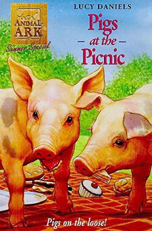 Book cover for "Pigs at the Picnic" by Lucy Daniels