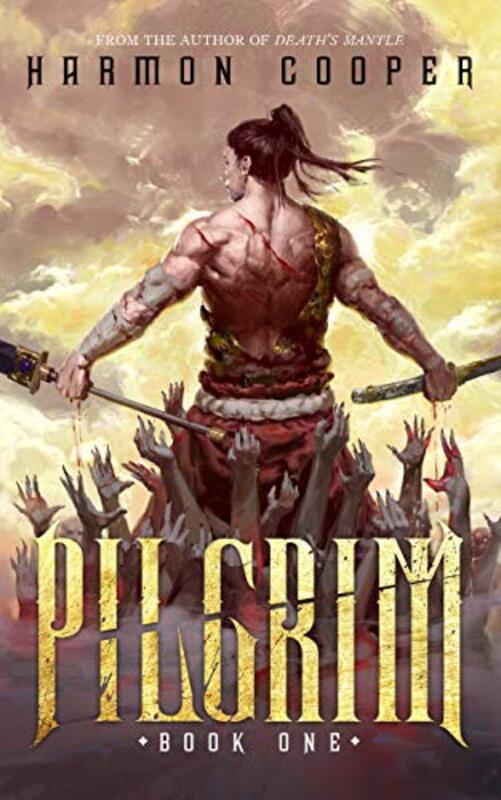 Book cover for "Pilgrim" by Harmon Cooper