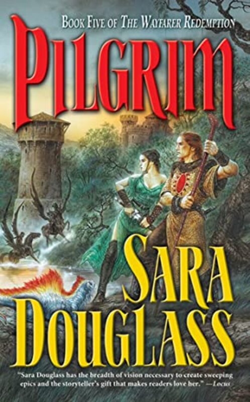 Book cover for "Pilgrim" by Sara Douglass