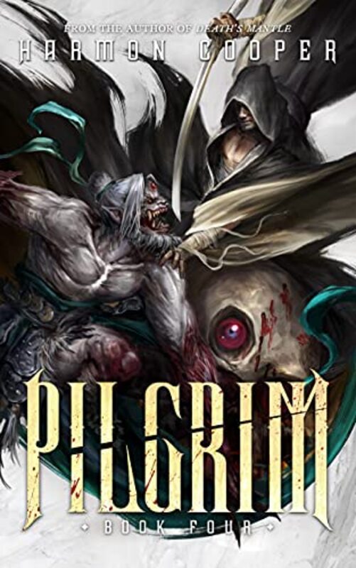 Book cover for "Pilgrim 4" by Harmon Cooper
