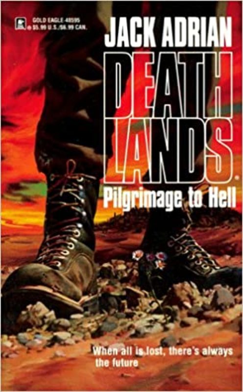 Book cover for "Pilgrimage to Hell" by James Axler