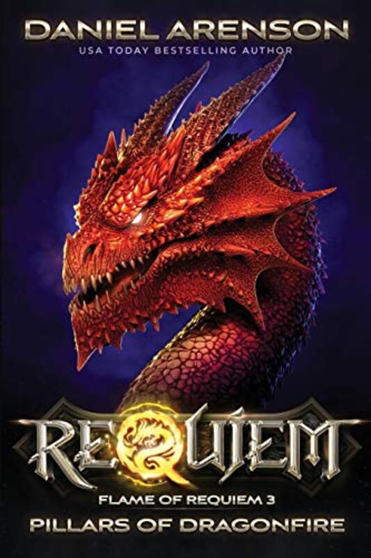Book cover for "Pillars of Dragonfire" by Daniel Arenson