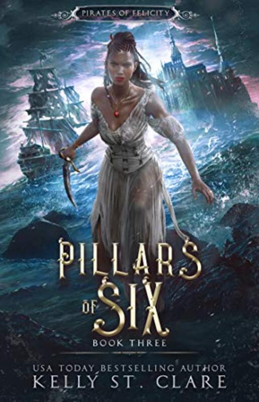 Book cover for "Pillars of Six" by Kelly St Clare