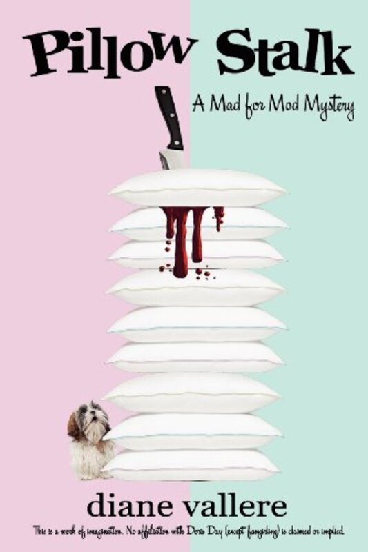 Book cover for "Pillow Stalk" by Diane Vallere