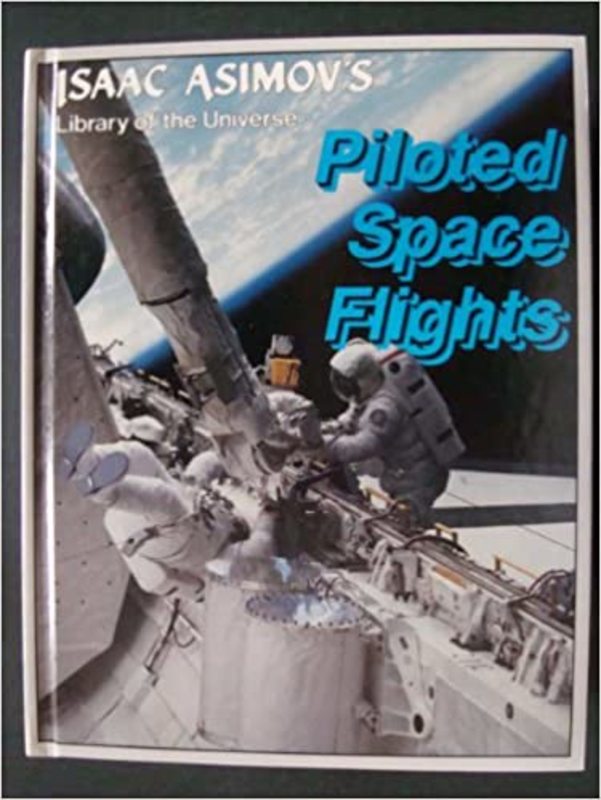 Book cover for "Piloted Space Flights" by Isaac Asimov