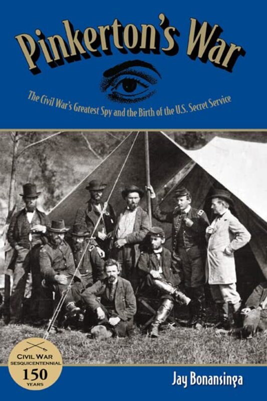 Book cover for "Pinkerton's War" by Jay Bonansinga