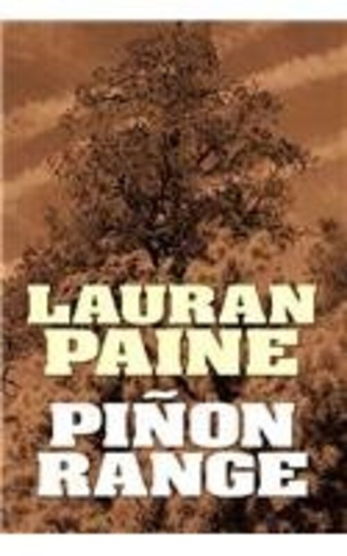 Book cover for "Pinon Range" by Lauran Paine