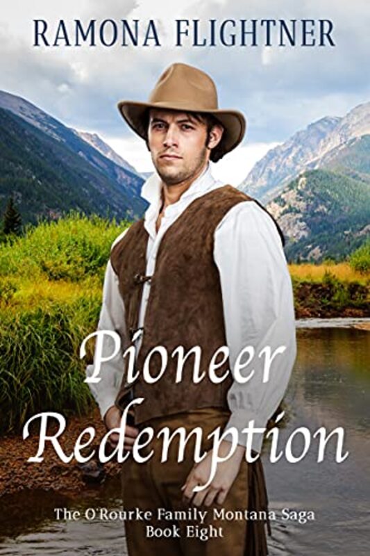 Book cover for "Pioneer Redemption" by Ramona Flightner