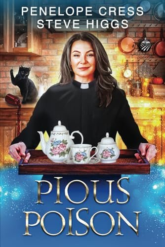 Book cover for "Pious Poison" by Steve Higgs