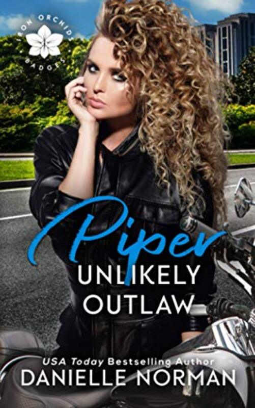 Book cover for "Piper, Unlikely Outlaw" by Danielle Norman