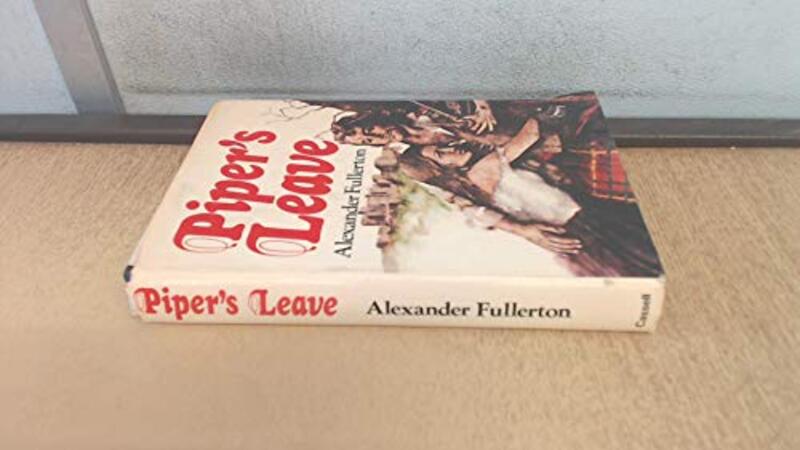 Book cover for "Piper's Leave" by Alexander Fullerton