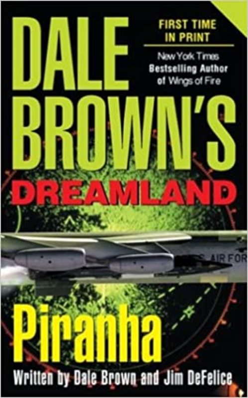 Book cover for "Piranha" by Dale Brown