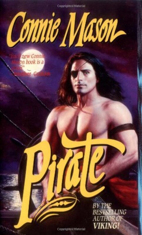 Book cover for "Pirate" by Connie Mason