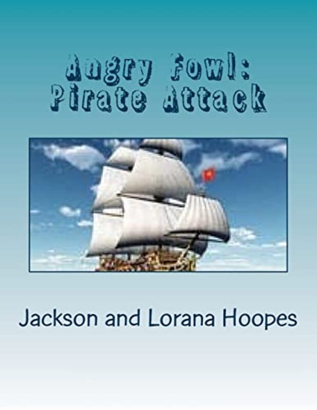 Book cover for "Pirate Attack" by Lorana Hoopes