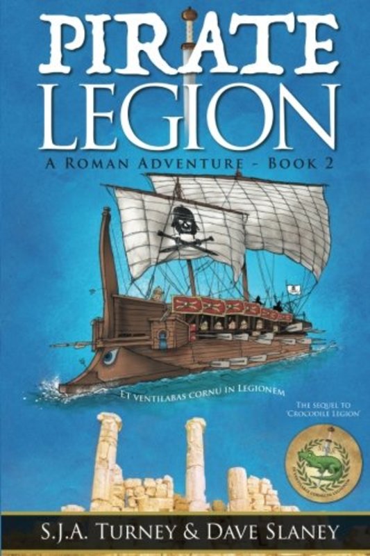 Book cover for "Pirate Legion" by Simon S J A Turney