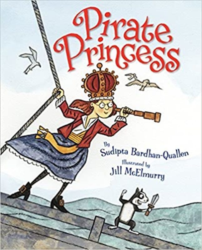 Book cover for "Pirate Princess" by Sudipta Bardhan-Quallen