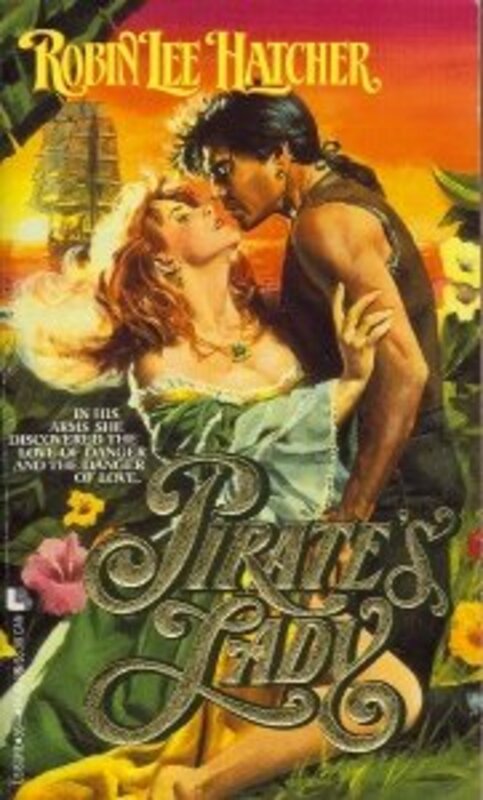 Book cover for "Pirate's Lady" by Robin Lee Hatcher