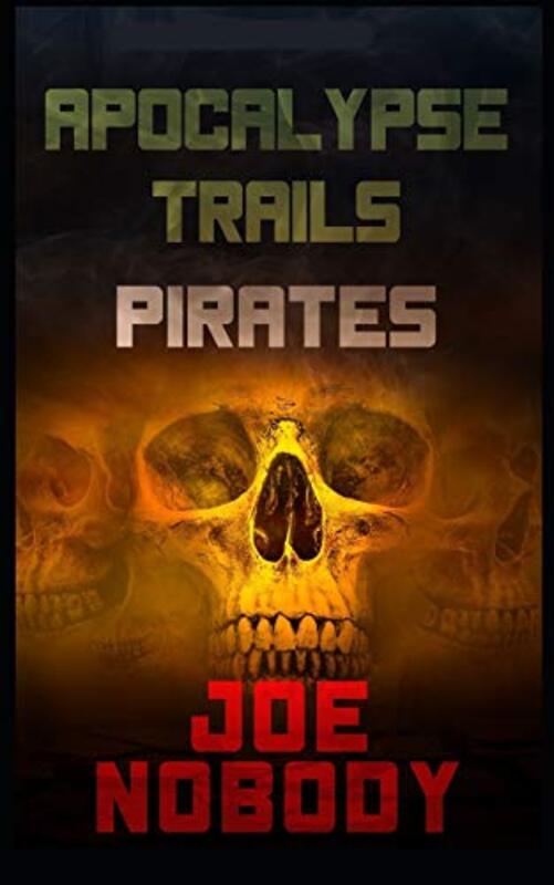 Book cover for "Pirates" by Joe Nobody