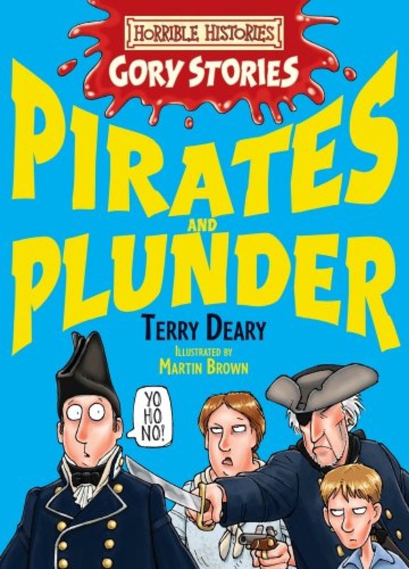 Book cover for "Pirates and Plunder" by Terry Deary