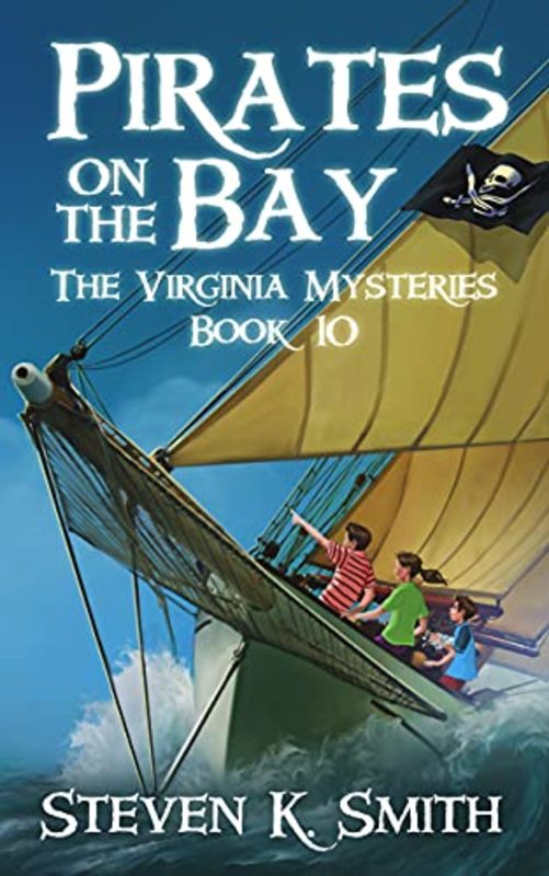 Book cover for "Pirates on the Bay" by Steven K Smith