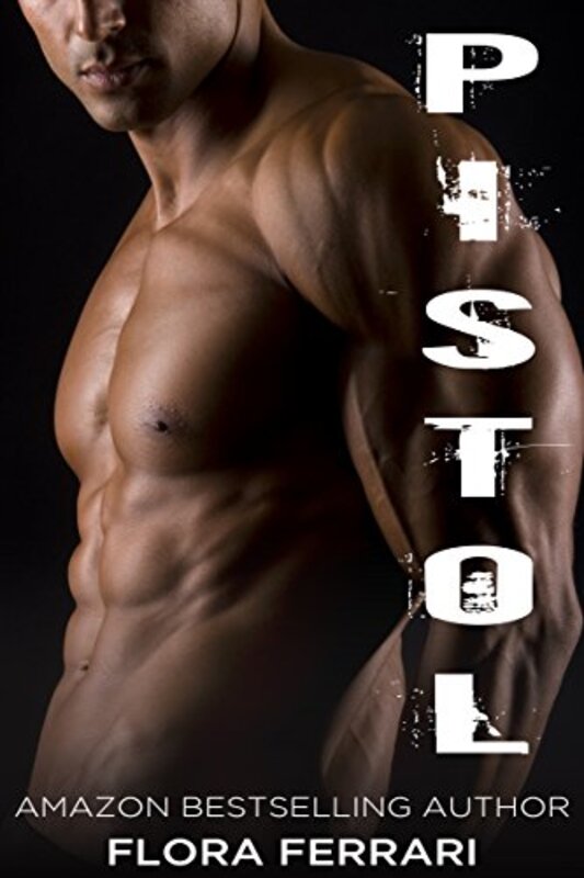 Book cover for "Pistol" by Flora Ferrari