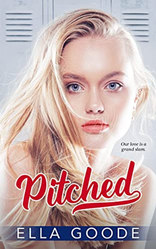 Book cover for "Pitched" by Ella Goode