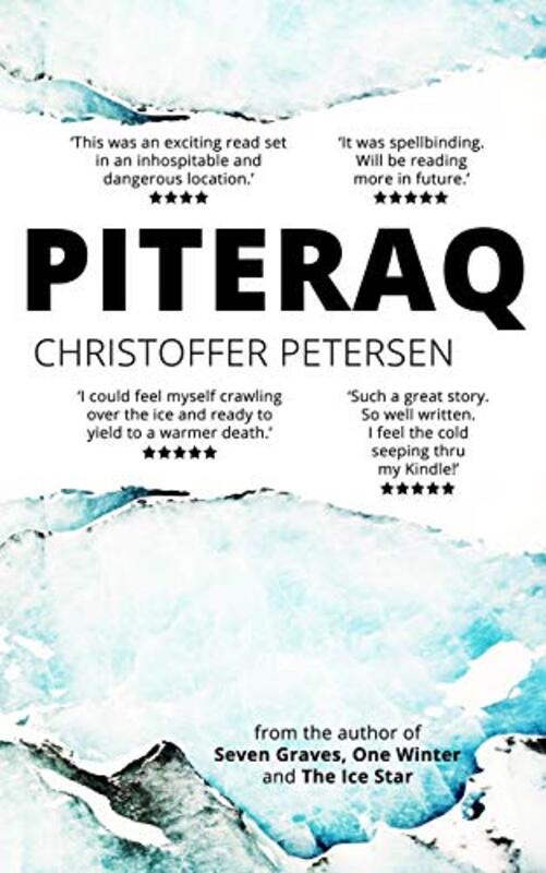 Book cover for "Piteraq" by Christoffer Petersen