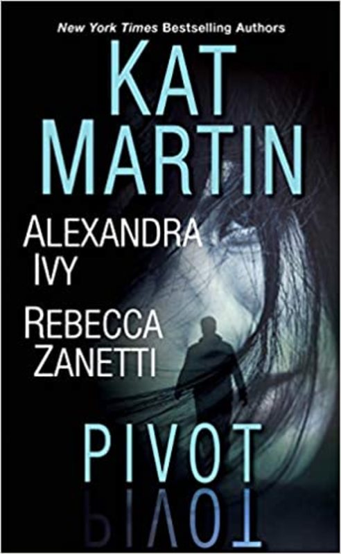 Book cover for "Pivot" by Kat Martin