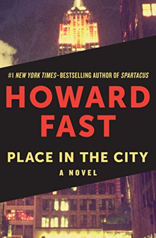 Book cover for "Place in the City" by Howard Fast