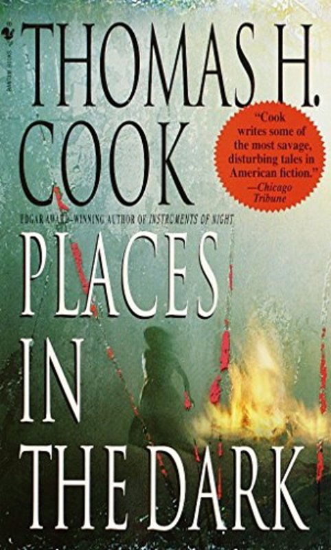 Book cover for "Places in the Dark" by Thomas H Cook
