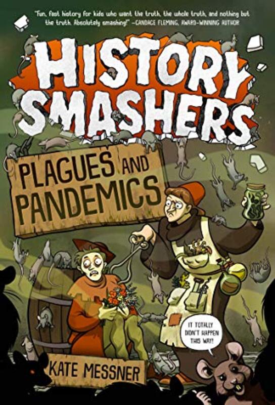 Book cover for "Plagues and Pandemics" by Kate Messner