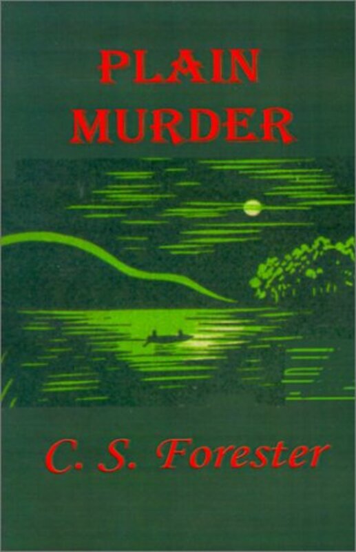 Book cover for "Plain Murder" by CS Forester