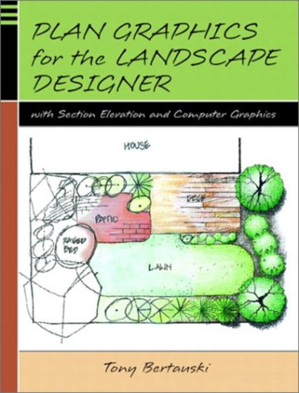 Book cover for "Plan Graphics For The Landscape Designer" by Tony Bertauski